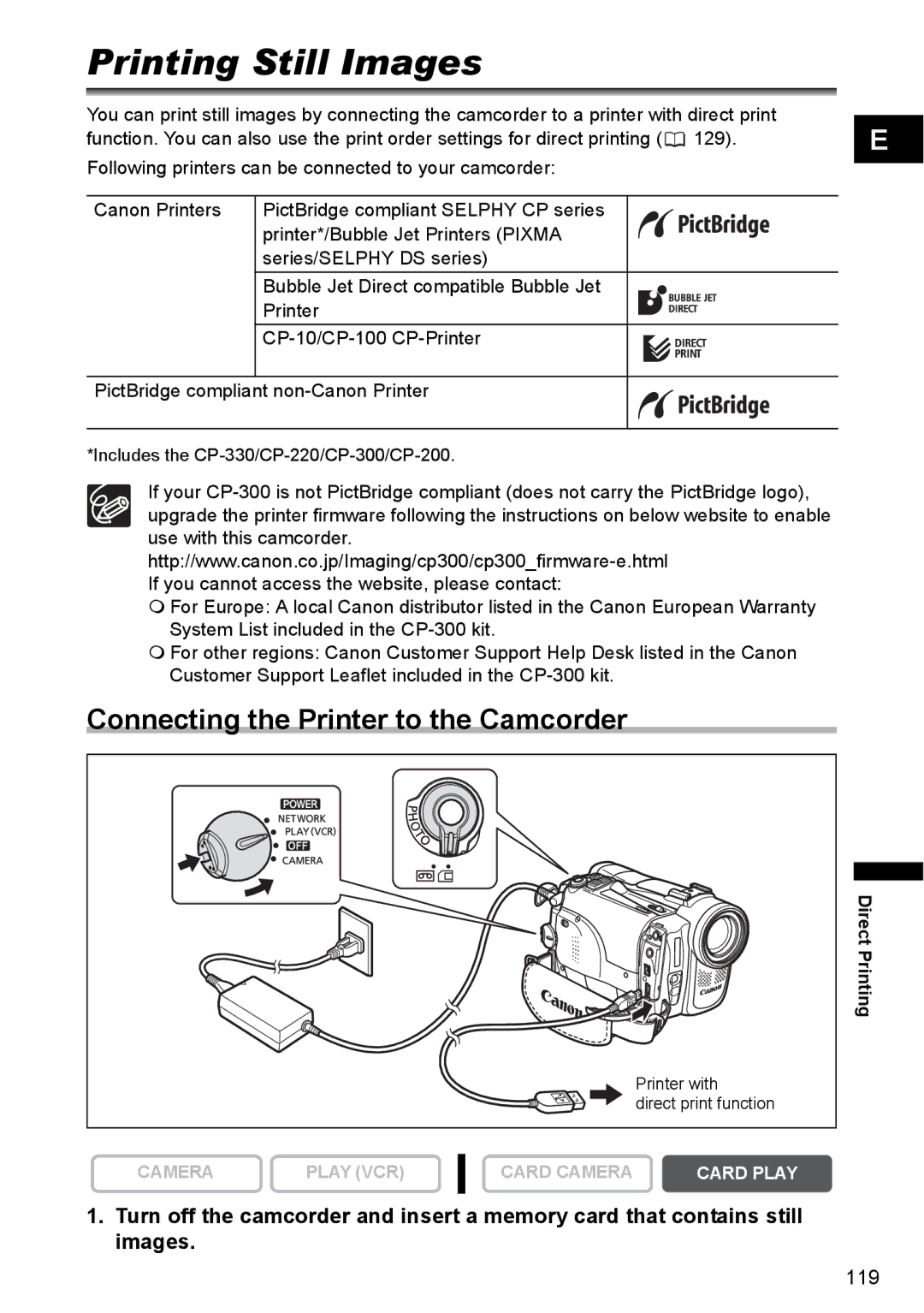 Canon MVX330i, MVX300, MVX350i instruction manual Printing Still Images, Connecting the Printer to the Camcorder 