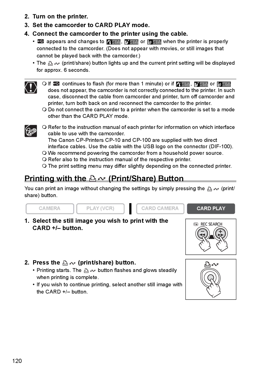 Canon MVX300, MVX350i, MVX330i instruction manual Printing with the Print/Share Button 