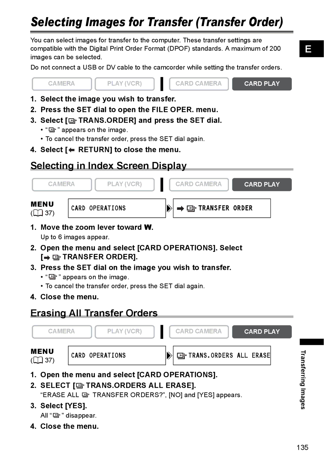 Canon MVX300, MVX350i Selecting in Index Screen Display, Erasing All Transfer Orders, Select TRANS.ORDERS ALL Erase 