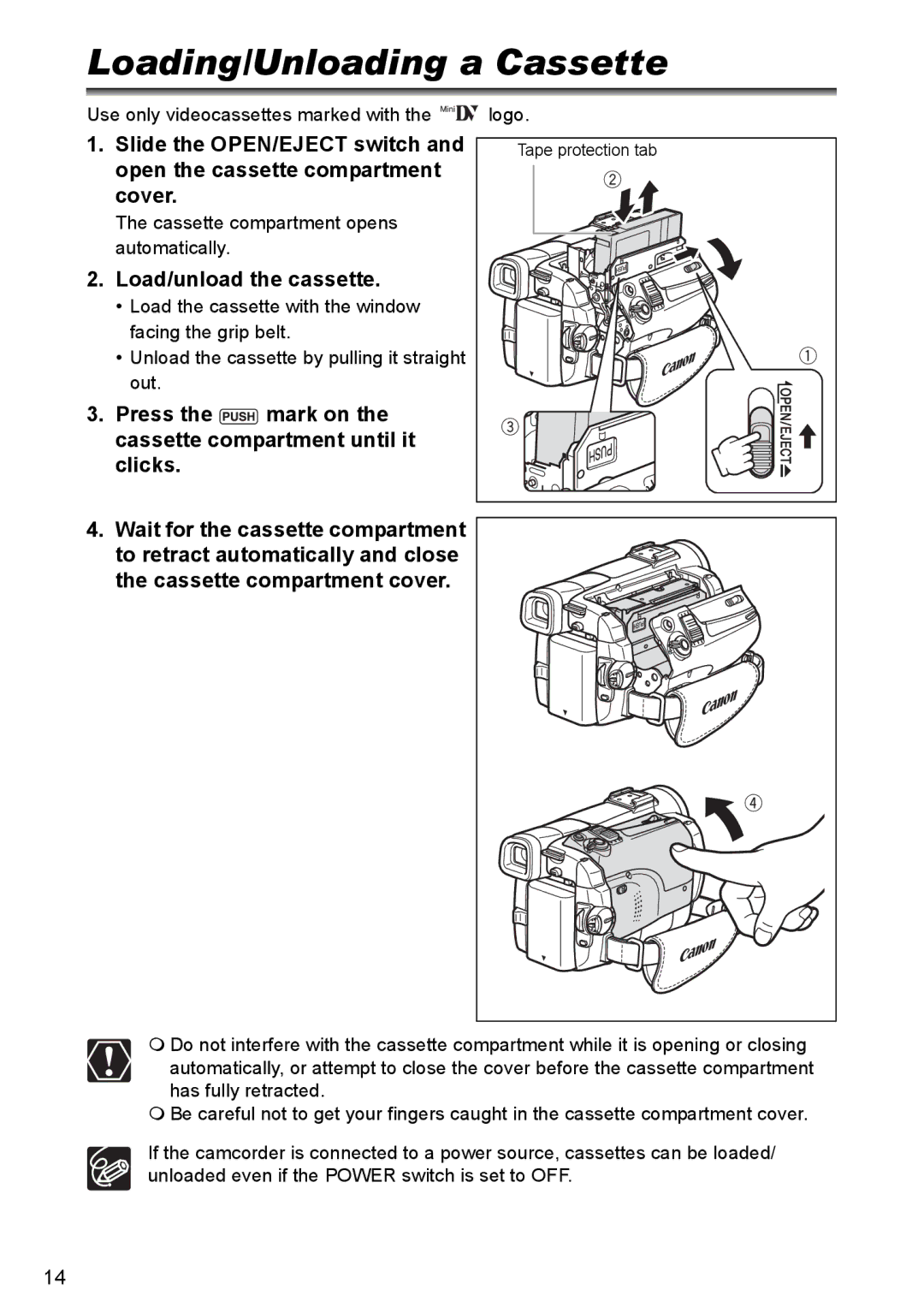 Canon MVX330i, MVX300 Loading/Unloading a Cassette, Slide the OPEN/EJECT switch, Open the cassette compartment Cover 