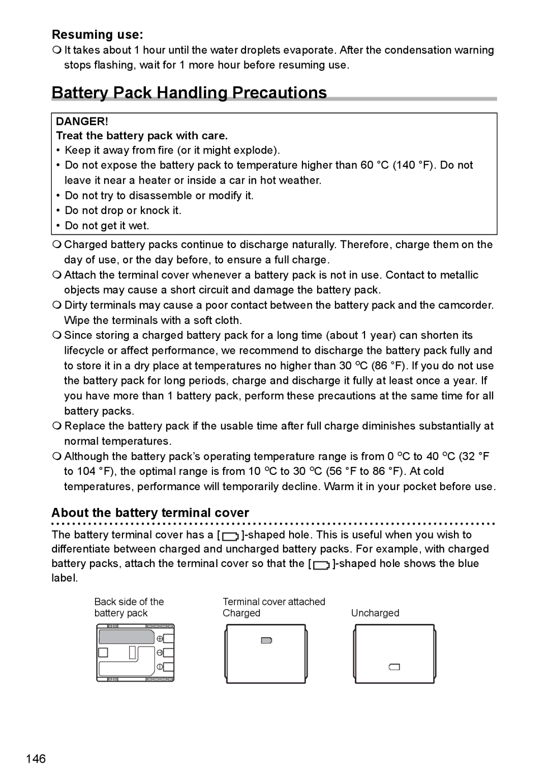 Canon MVX330i, MVX300, MVX350i Battery Pack Handling Precautions, Resuming use, About the battery terminal cover 