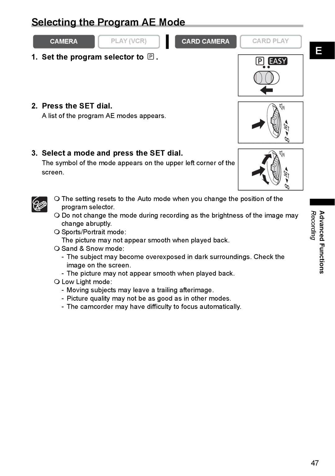 Canon MVX330i, MVX300, MVX350i Selecting the Program AE Mode, Set the program selector to Press the SET dial 