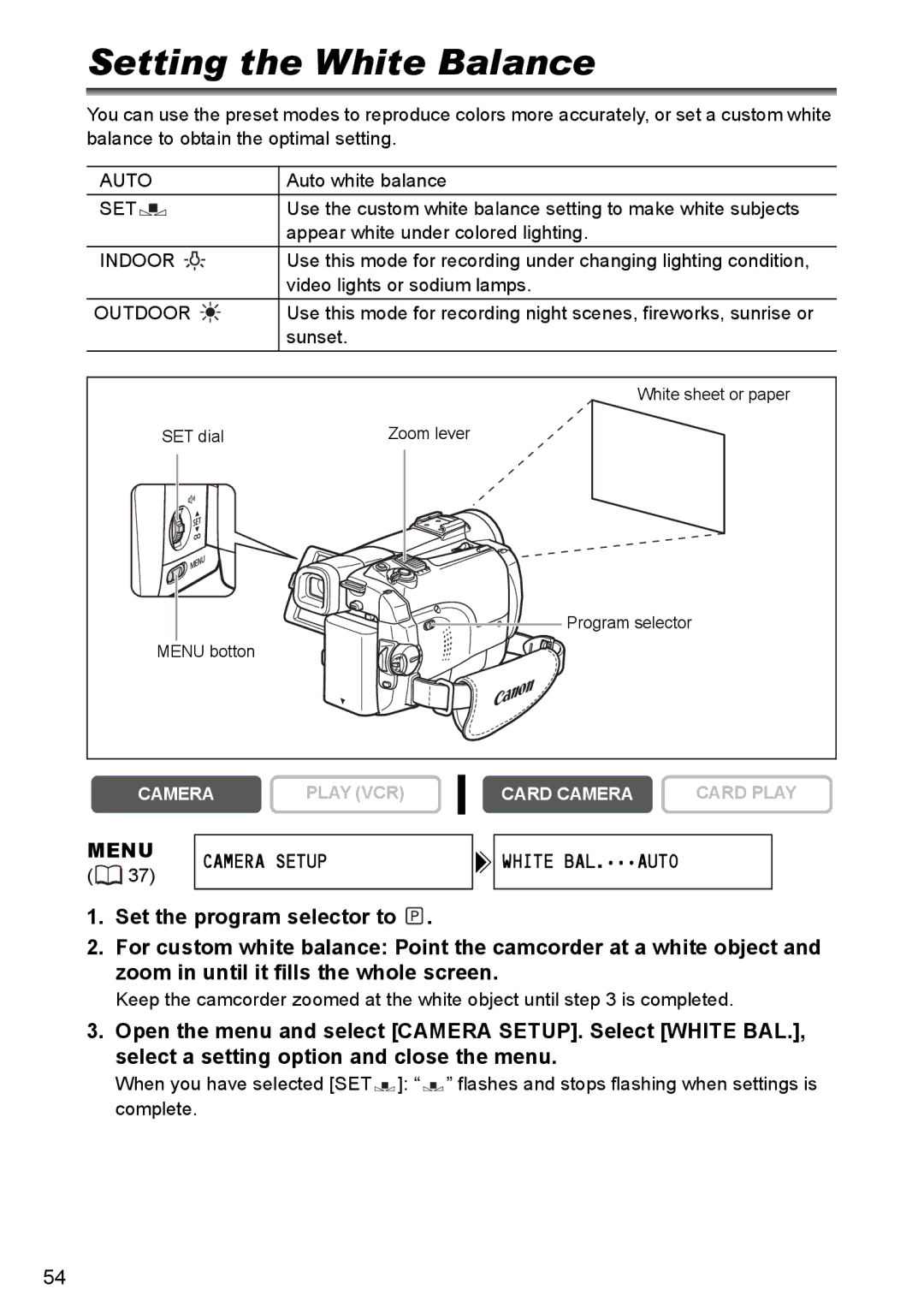 Canon MVX300, MVX350i, MVX330i instruction manual Setting the White Balance, White BAL.AUTO 