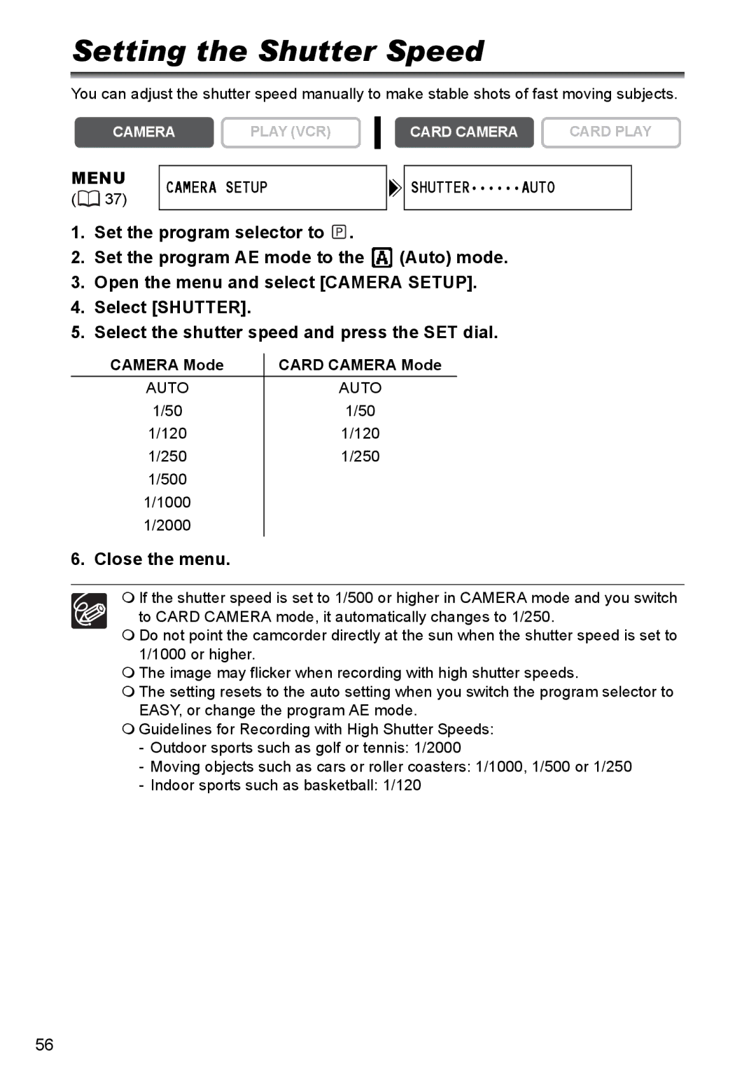 Canon MVX330i Setting the Shutter Speed, Menu Camera Setup Shutterauto, Close the menu, Camera Mode Card Camera Mode 