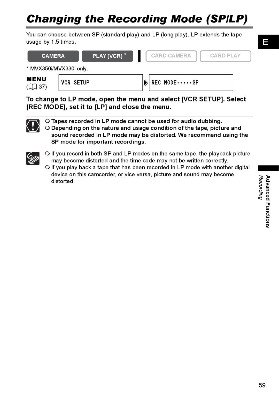 Canon MVX330i, MVX300, MVX350i instruction manual Changing the Recording Mode SP/LP 