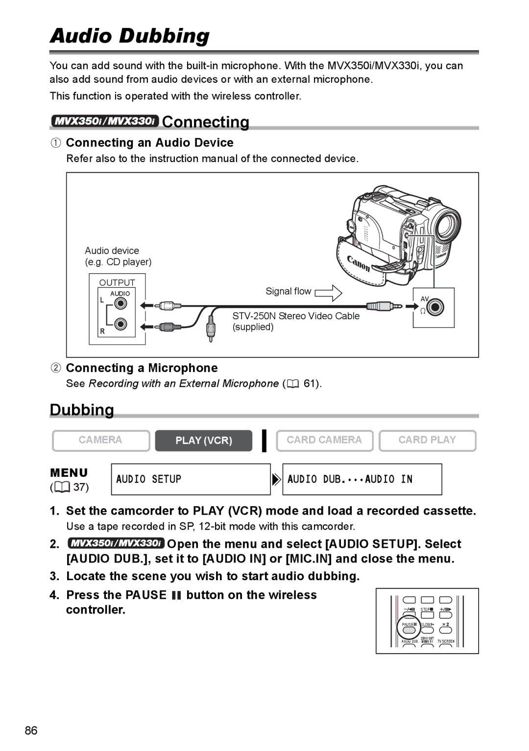 Canon MVX330i, MVX300, MVX350i instruction manual Audio Dubbing, Connecting, Menu Audio Setup Audio DUB.AUDIO 