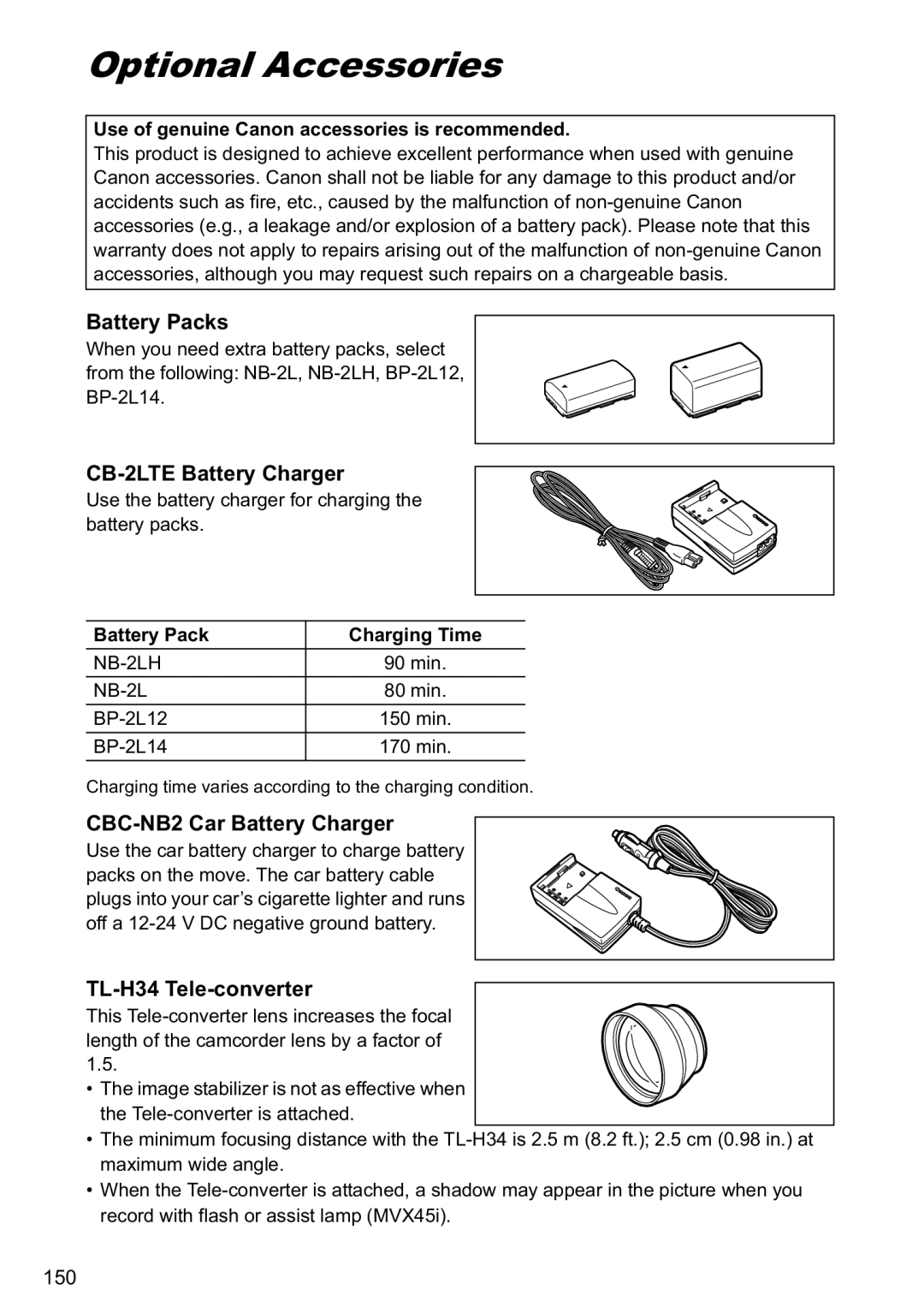 Canon MVX40i, MVX-45i manual Optional Accessories, Battery Packs, CB-2LTE Battery Charger, CBC-NB2 Car Battery Charger 