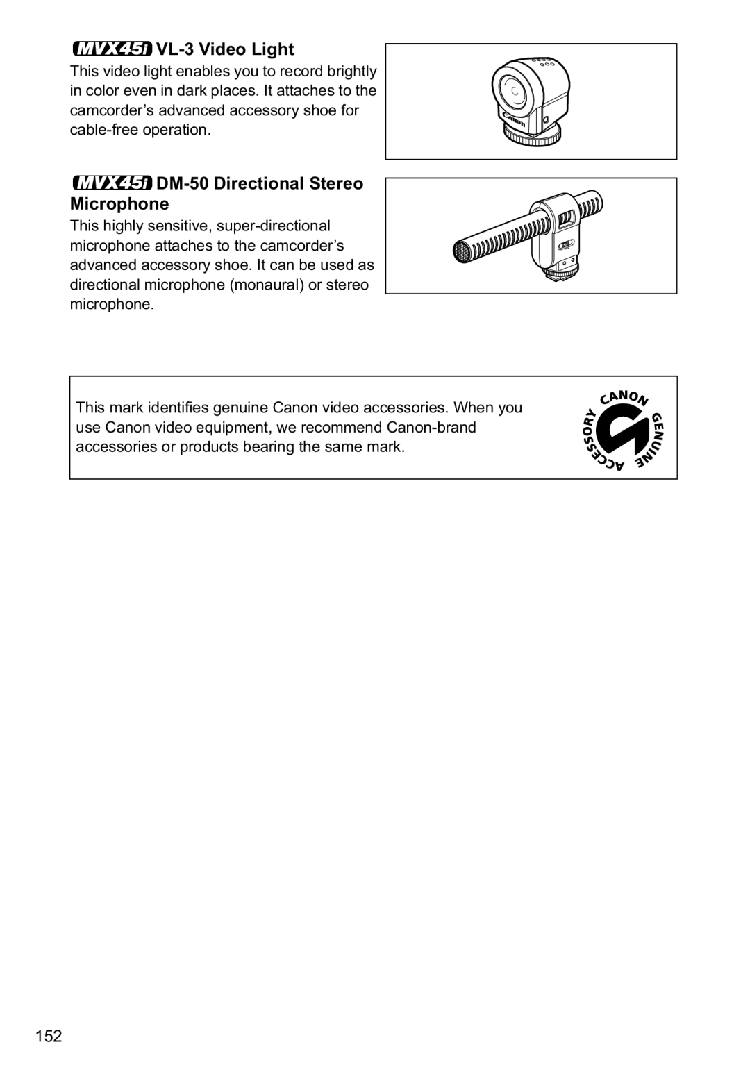 Canon MVX40i, MVX-45i manual VL-3 Video Light, DM-50 Directional Stereo Microphone 