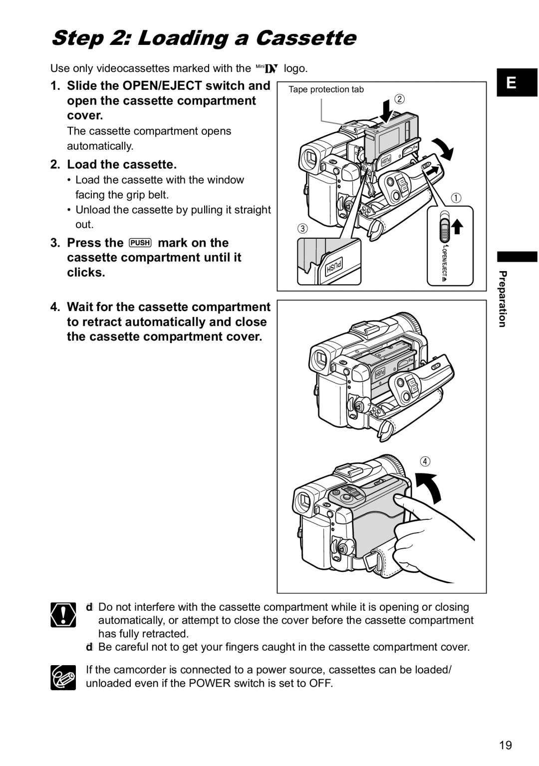 Canon MVX-45i, MVX40i Loading a Cassette, Load the cassette, Press the mark on the cassette compartment until it clicks 