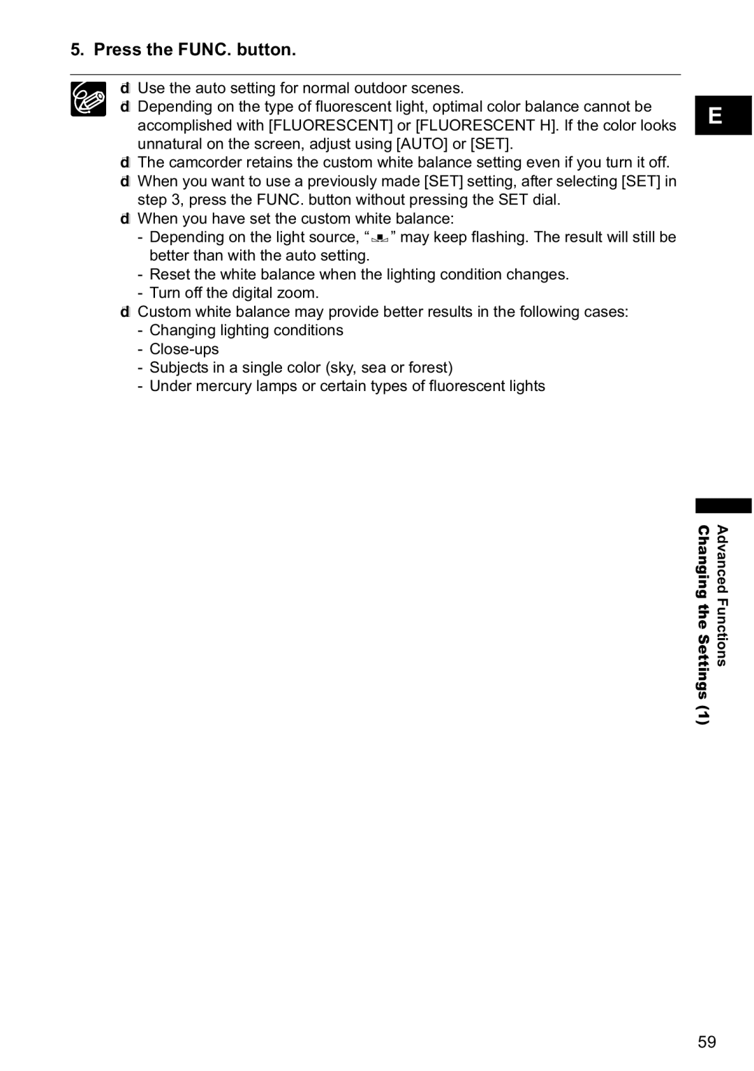 Canon MVX-45i, MVX40i manual Press the FUNC. button 