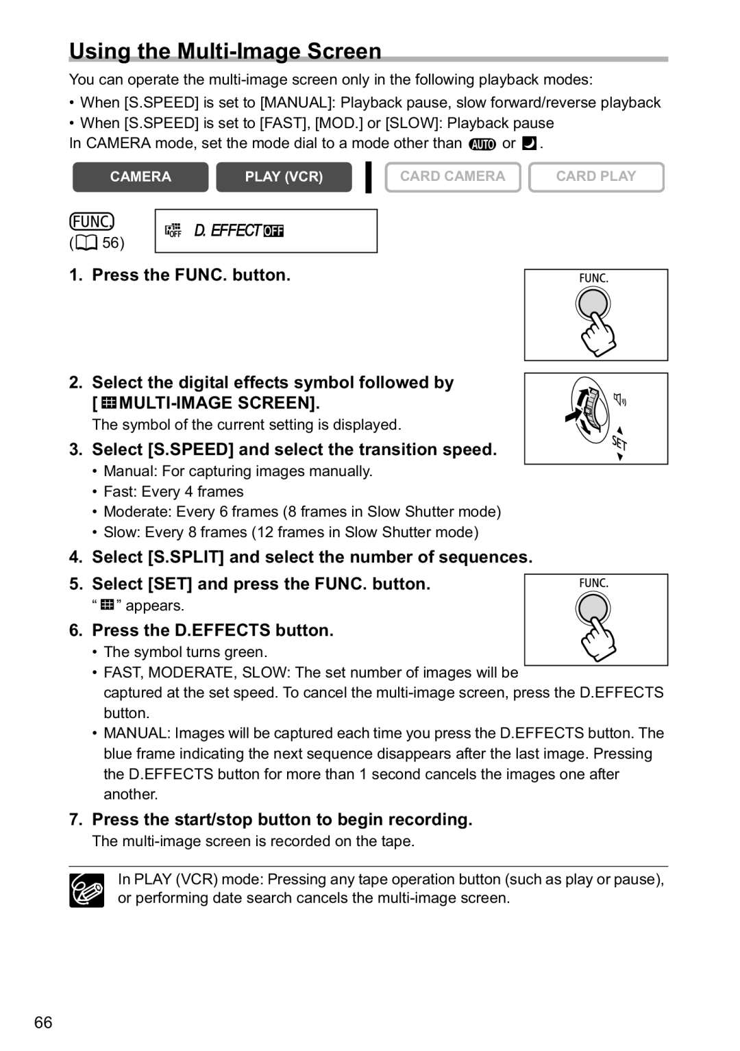 Canon MVX40i, MVX-45i manual Using the Multi-Image Screen, Select S.SPEED and select the transition speed 