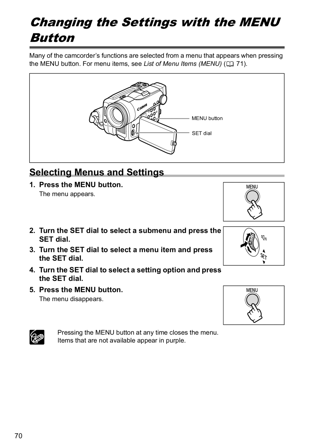 Canon MVX40i, MVX-45i manual Changing the Settings with the Menu Button, Selecting Menus and Settings, Menu appears 