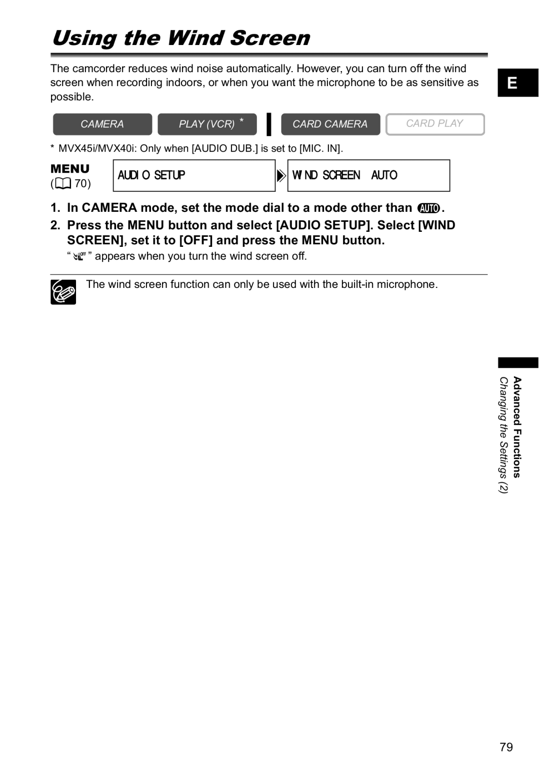 Canon MVX-45i, MVX40i manual Using the Wind Screen, Menu Audio Setup Wind Screenauto 