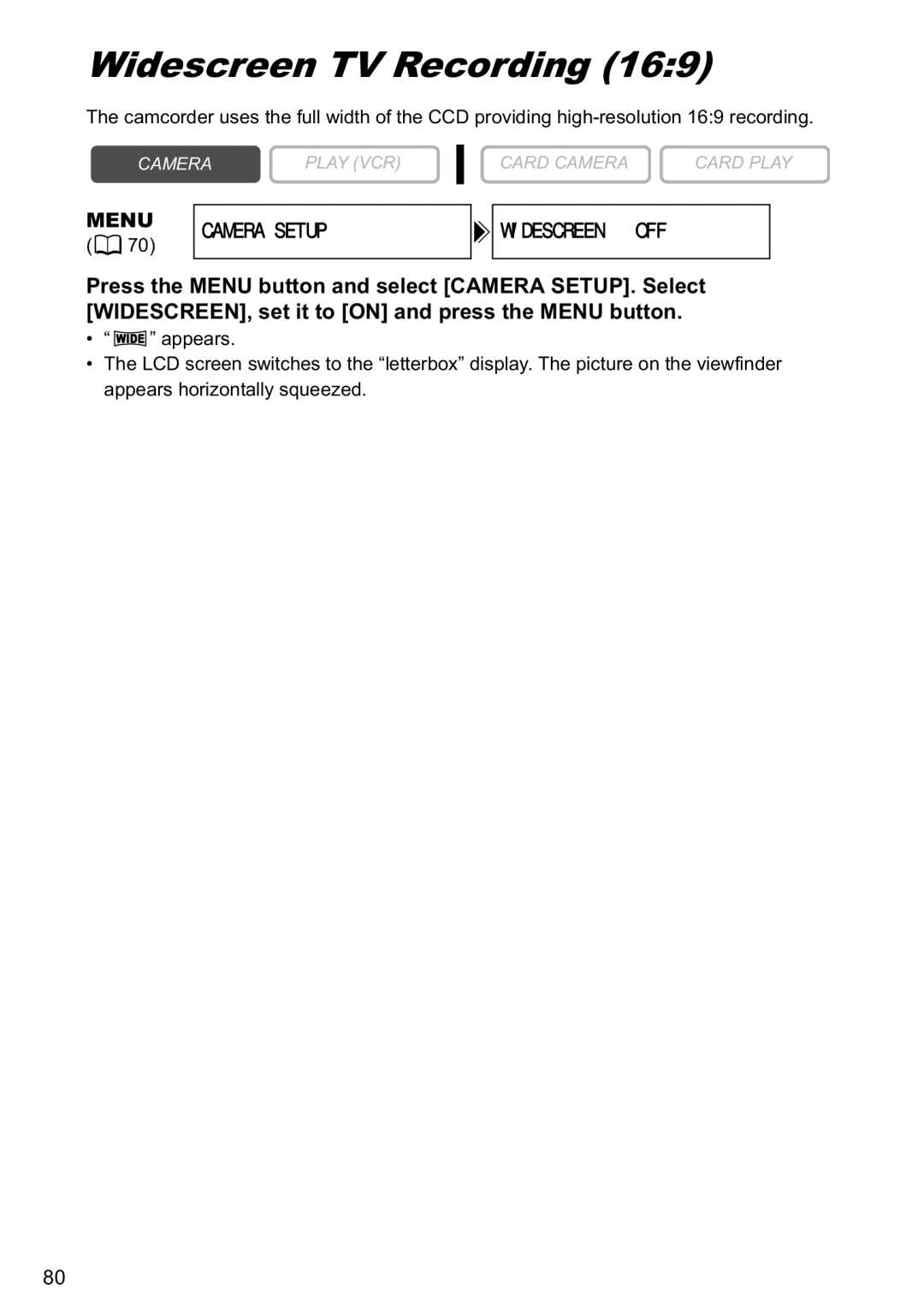 Canon MVX40i, MVX-45i manual Widescreen TV Recording, Menu Camera Setup Widescreenoff 