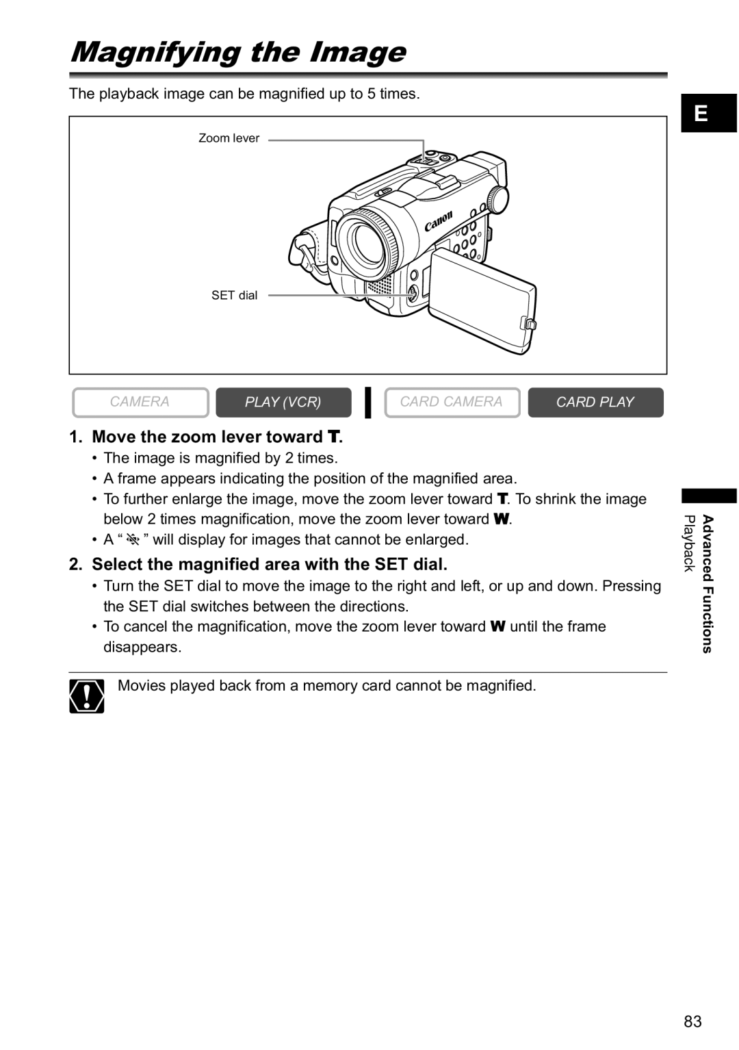 Canon MVX-45i manual MagnifyingPlaybackthe Image, Move the zoom lever toward T, Select the magnified area with the SET dial 