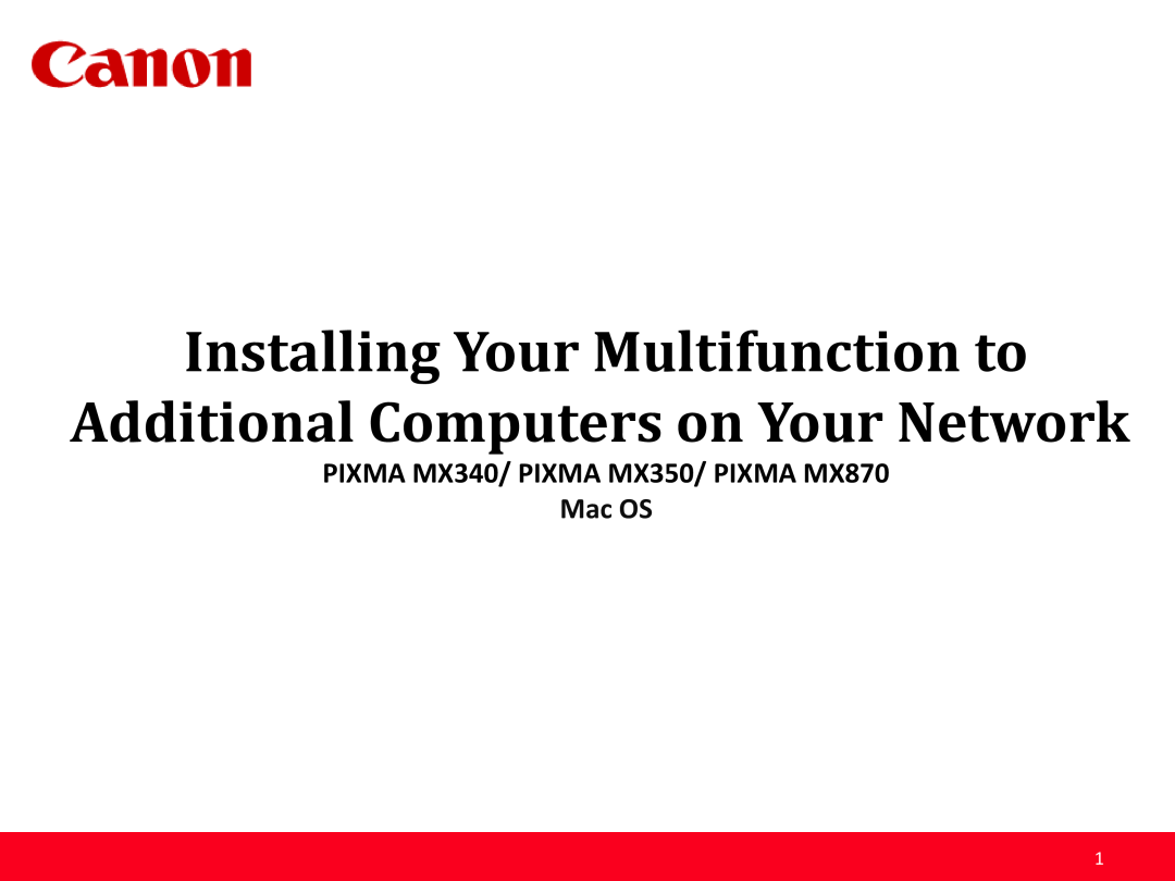 Canon MX340, MX350 manual Installing Your Multifunction to Additional Computers on Your Network, Mac OS 