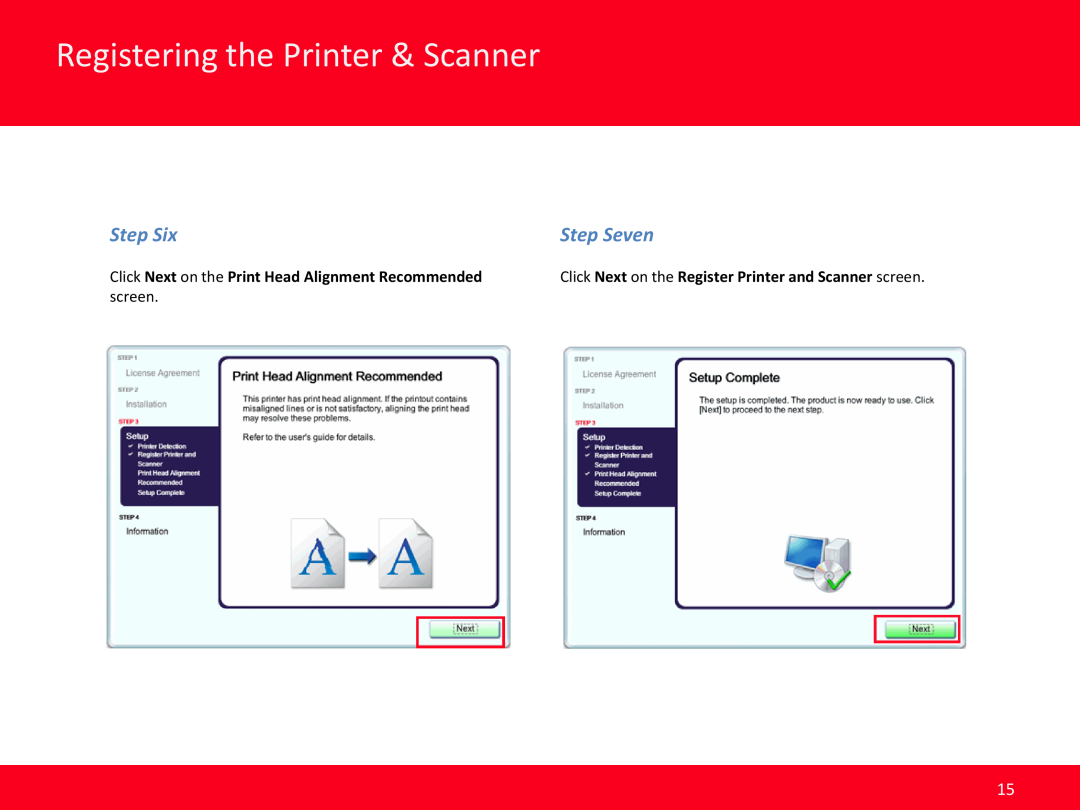 Canon MX340 Registering the Printer & Scanner, Step Six, Step Seven, Click Next on the Print Head Alignment Recommended 