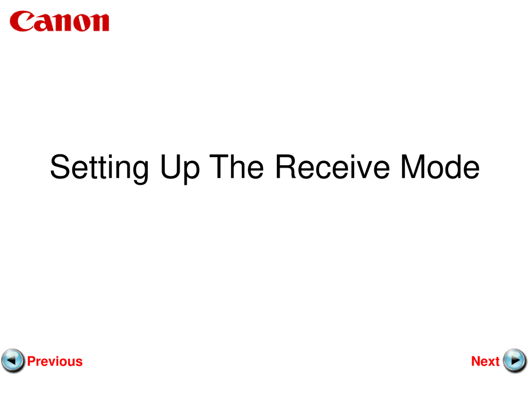 Canon MX410, MX360 setup guide Setting Up The Receive Mode 