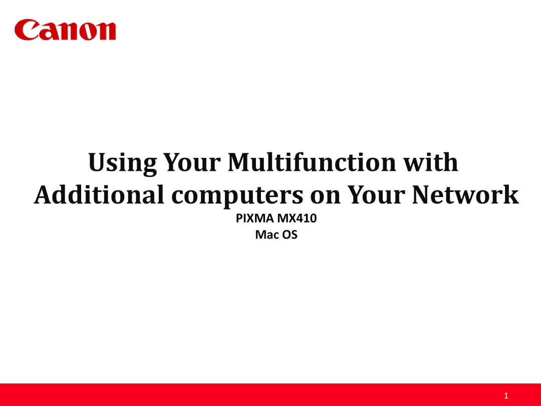 Canon manual Using Your Multifunction with Additional computers on Your Network, PIXMA MX410, Mac OS 