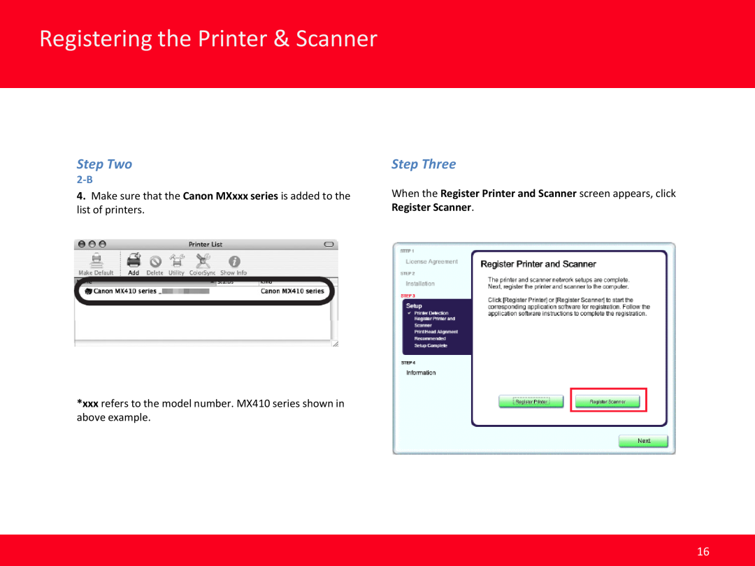 Canon MX410 manual Registering the Printer & Scanner, Step Two, Step Three, Register Scanner 