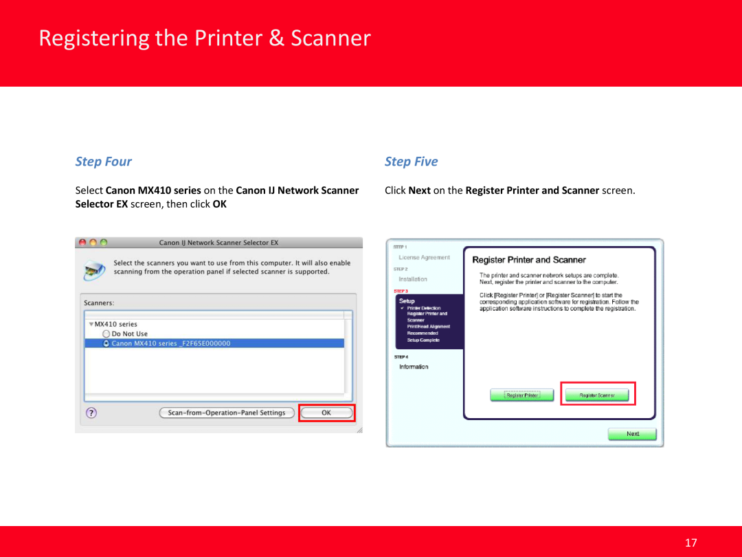 Canon MX410 manual Registering the Printer & Scanner, Step Four, Step Five, Selector EX screen, then click OK 