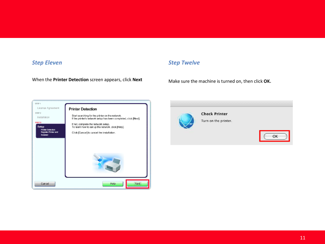 Canon MX410 manual Step Eleven Step Twelve 