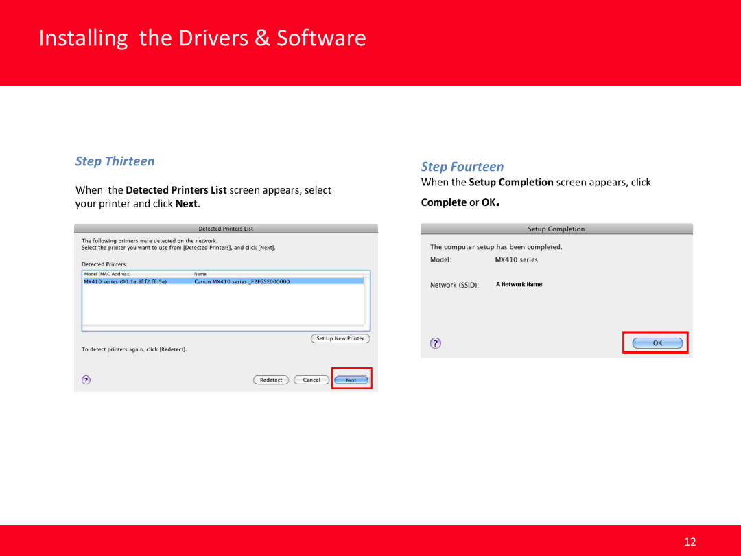 Canon MX410 manual Step Thirteen, Step Fourteen, Complete or OK 