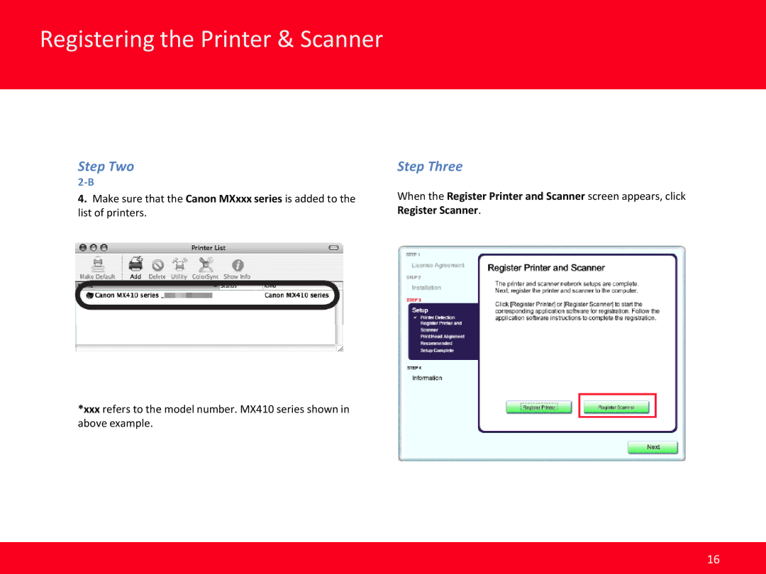 Canon MX410 manual Step Three, Register Scanner 