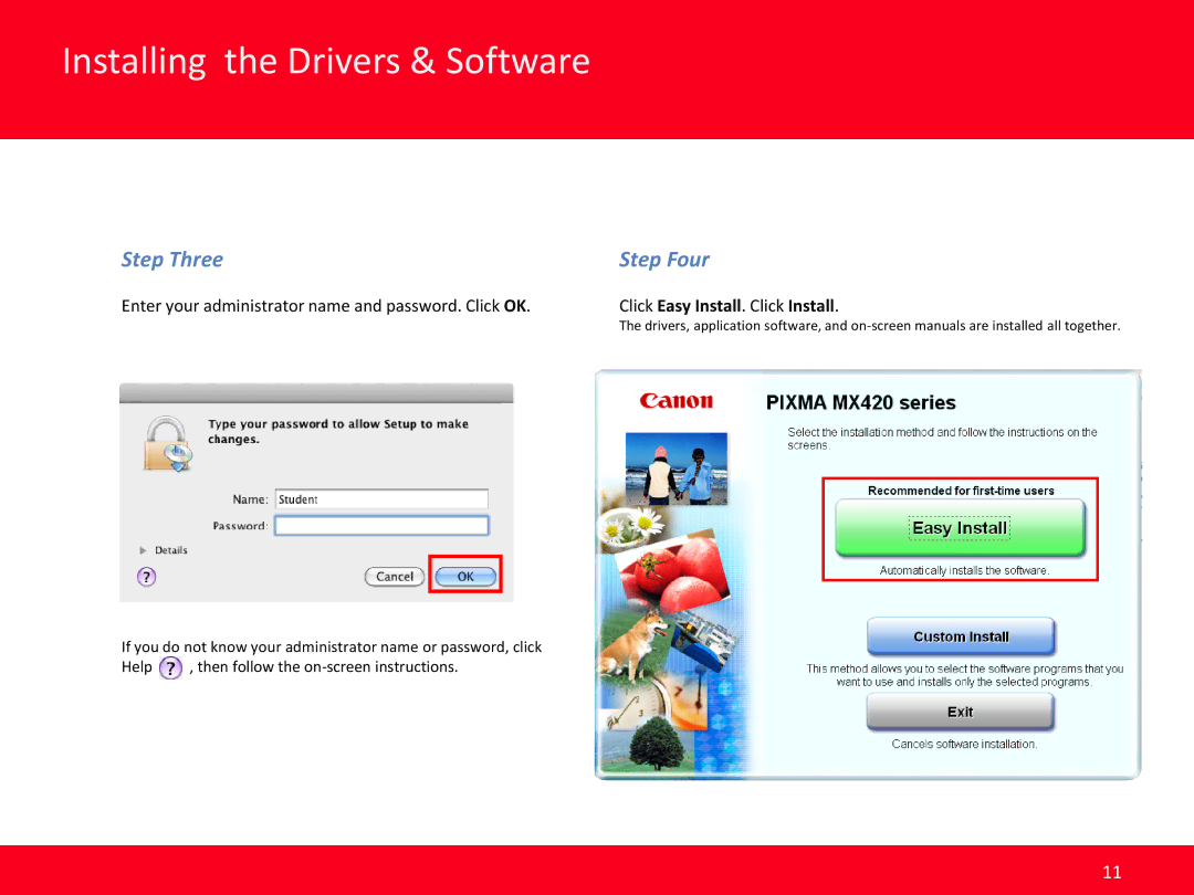 Canon MX420 manual Step Three Step Four, Click Easy Install. Click Install 