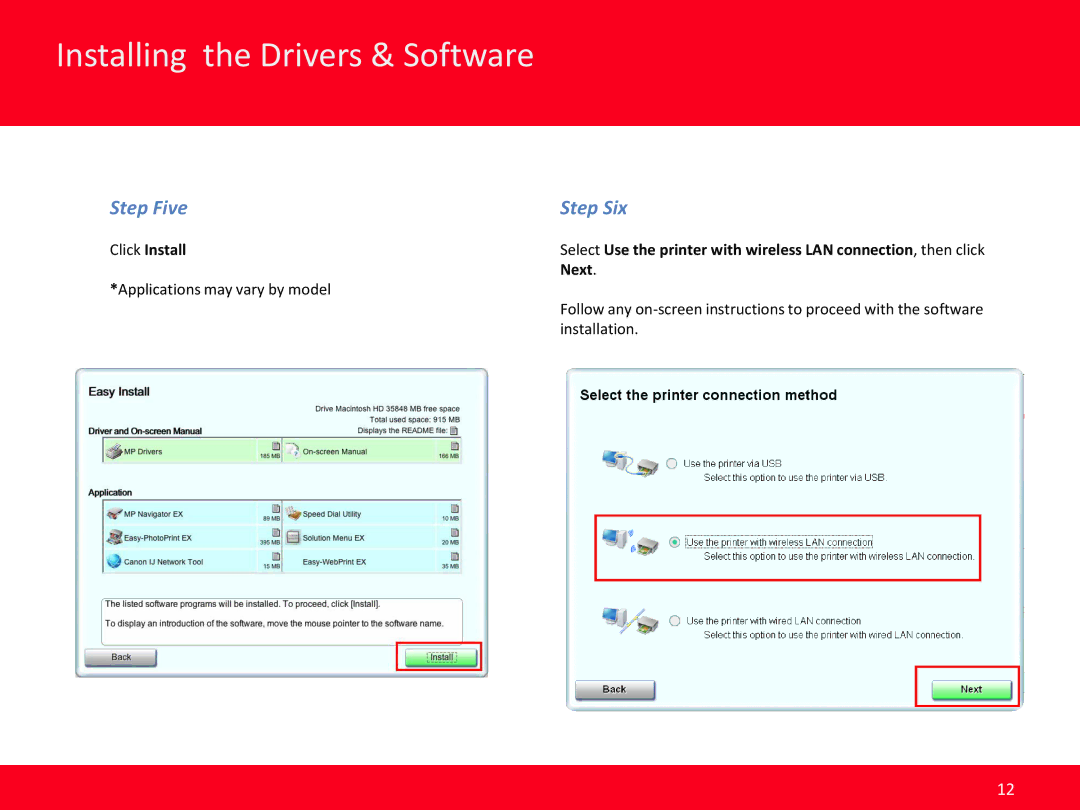 Canon MX420 manual Step Five Step Six, Click Install, Next 