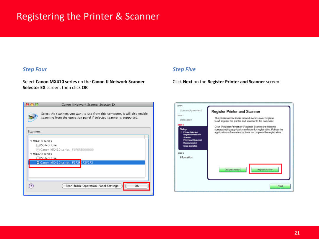 Canon MX420 manual Step Four Step Five, Select Canon MX410 series on the Canon IJ Network Scanner 