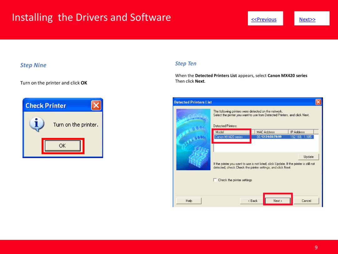 Canon MX420 manual Step Nine, Step Ten 