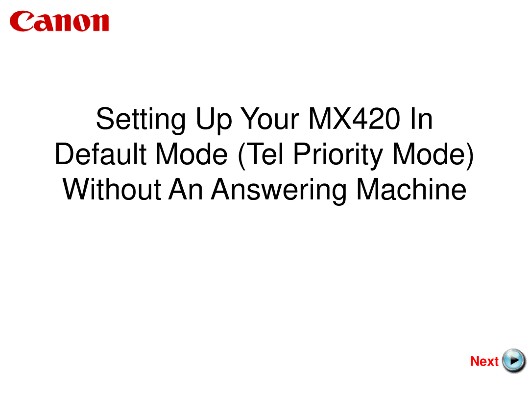 Canon MX420 manual Next 