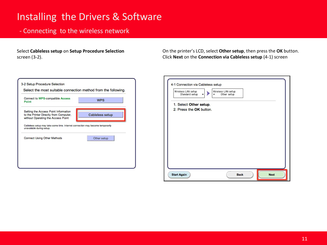 Canon MX472 manual Select Cableless setup on Setup Procedure Selection 