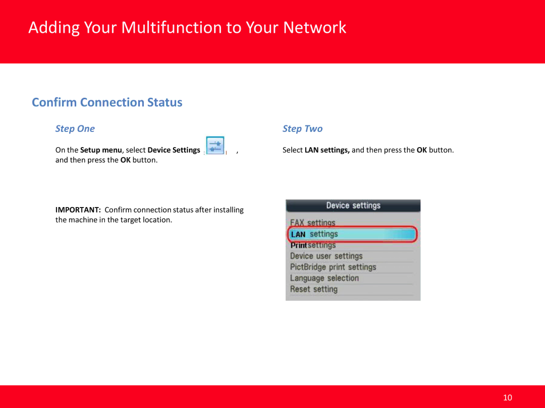 Canon MX870, MX350 manual Confirm Connection Status, On the Setup menu , select Device Settings 