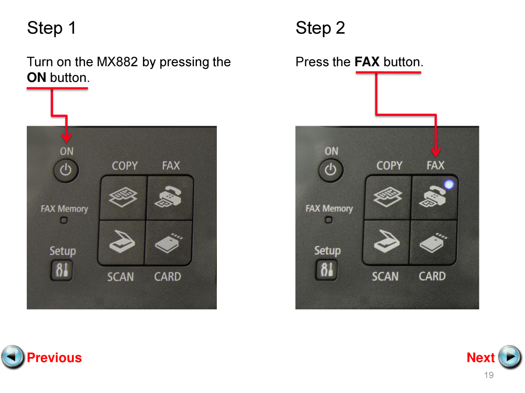 Canon mx882 manual Step, Previous, Next, Press the FAX button 