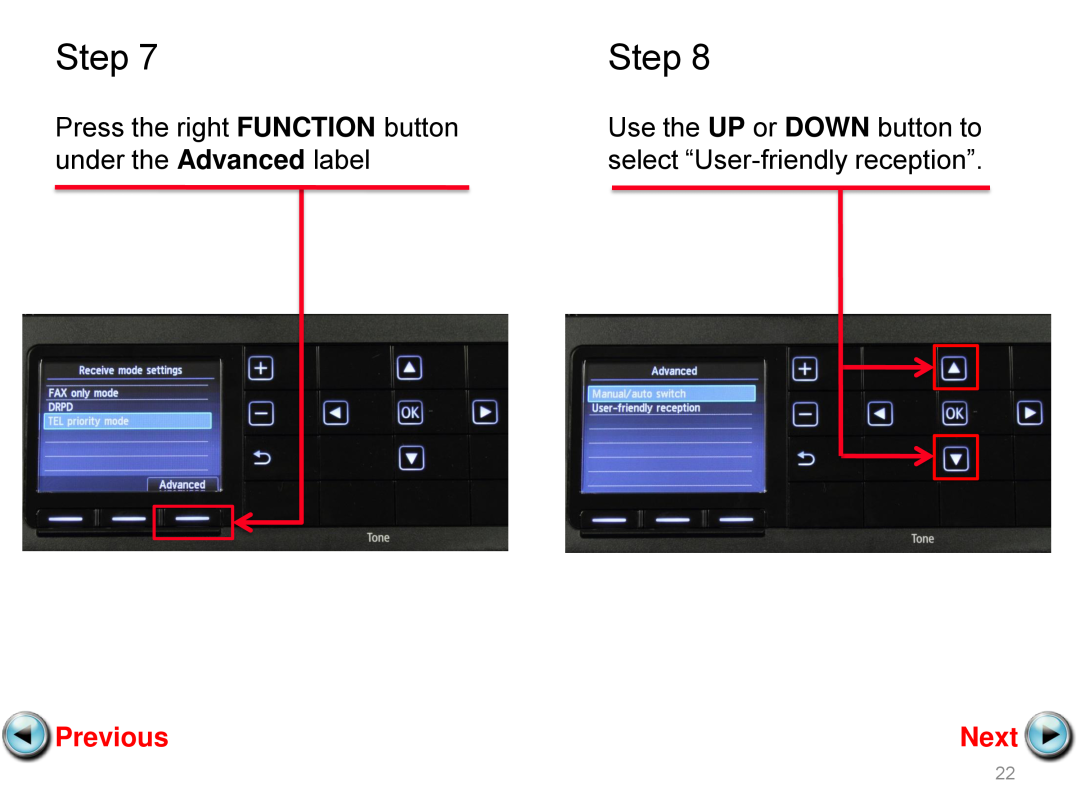 Canon mx882 Step, Press the right FUNCTION button, Use the UP or DOWN button to, under the Advanced label, Previous, Next 