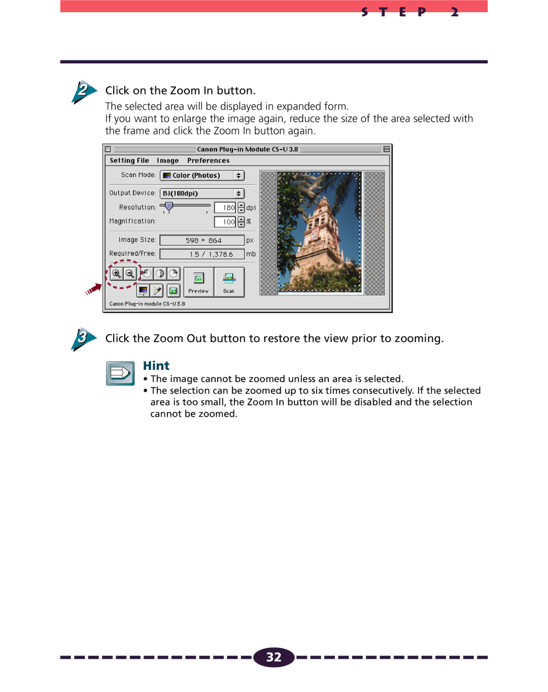 Canon N650U, N656U, N1220U manual Click on the Zoom In button 