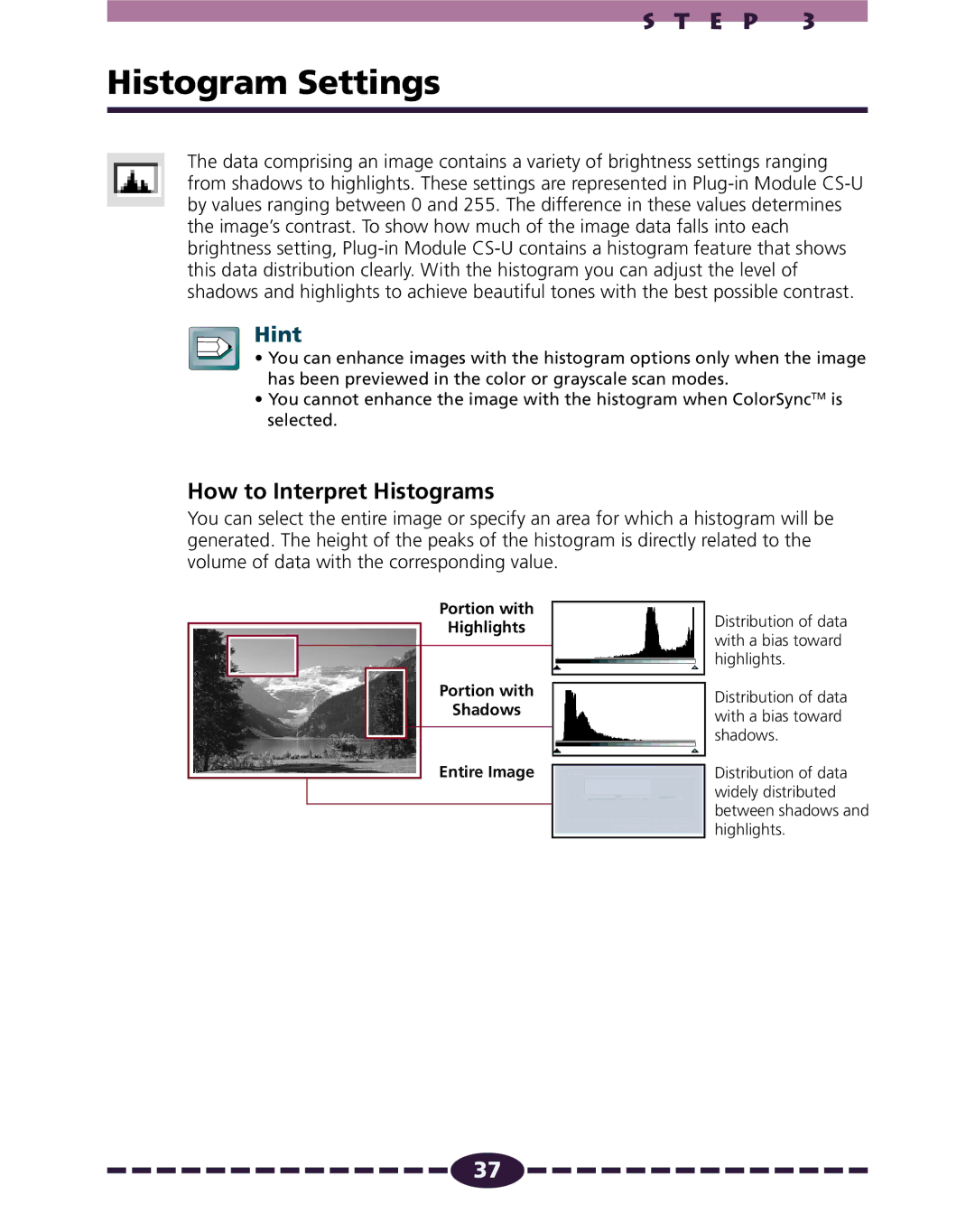 Canon N1220U, N656U, N650U manual Histogram Settings, How to Interpret Histograms 