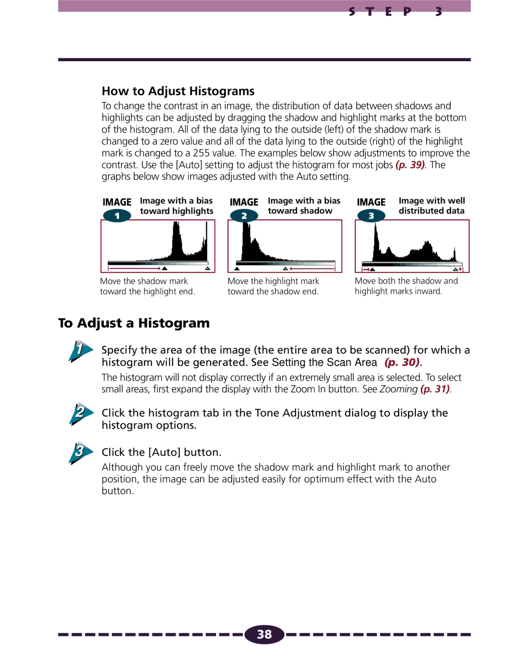 Canon N650U, N656U, N1220U manual To Adjust a Histogram, How to Adjust Histograms 