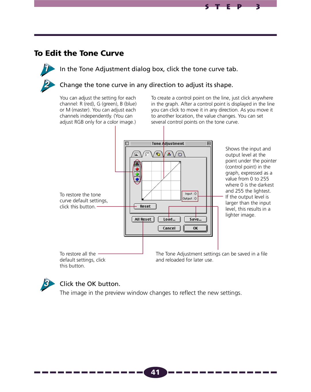 Canon N650U, N656U, N1220U manual To Edit the Tone Curve, Click the OK button 