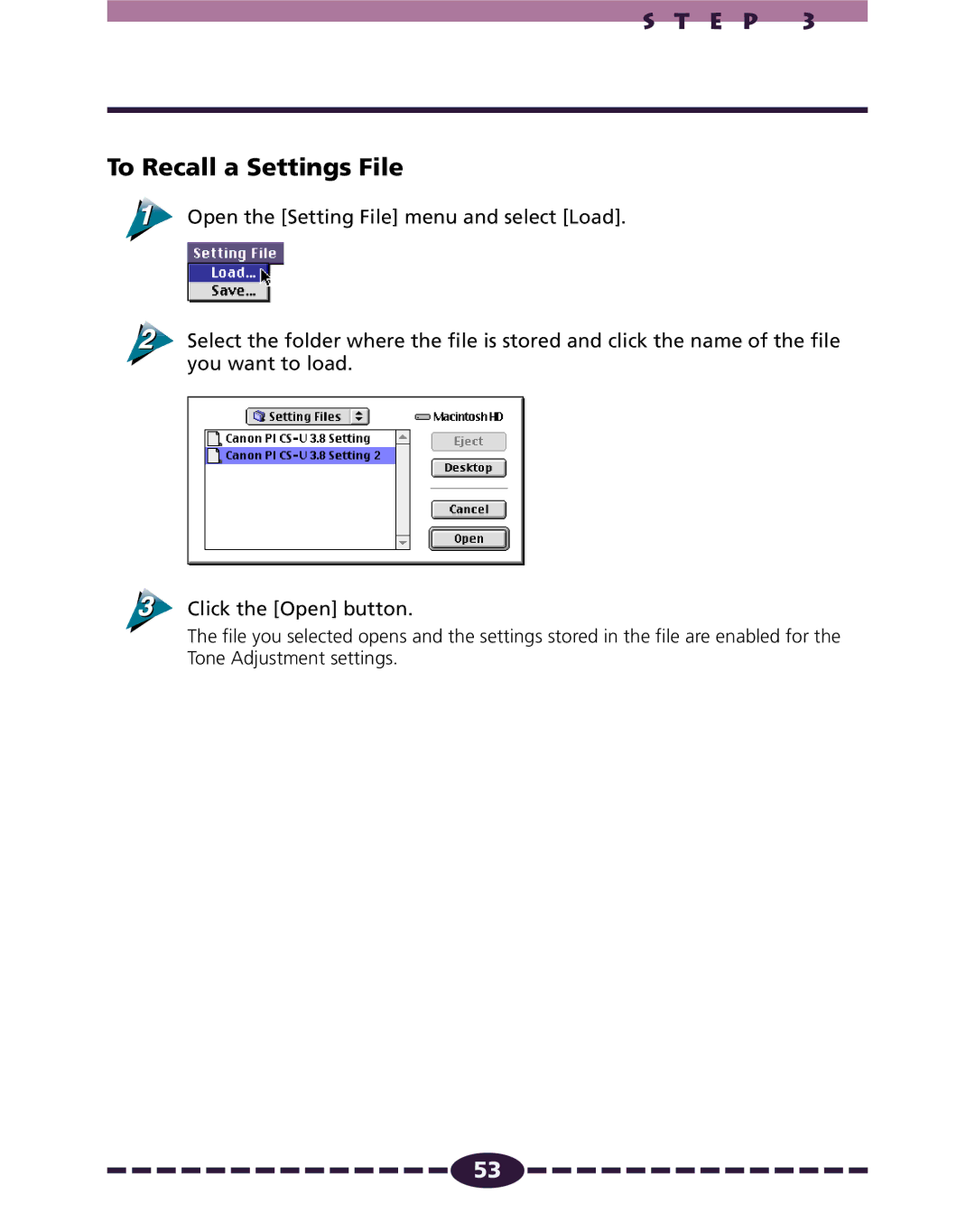 Canon N650U, N656U, N1220U manual To Recall a Settings File 