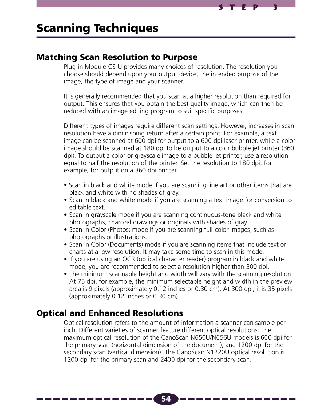 Canon N656U, N1220U, N650U manual Scanning Techniques, Matching Scan Resolution to Purpose, Optical and Enhanced Resolutions 