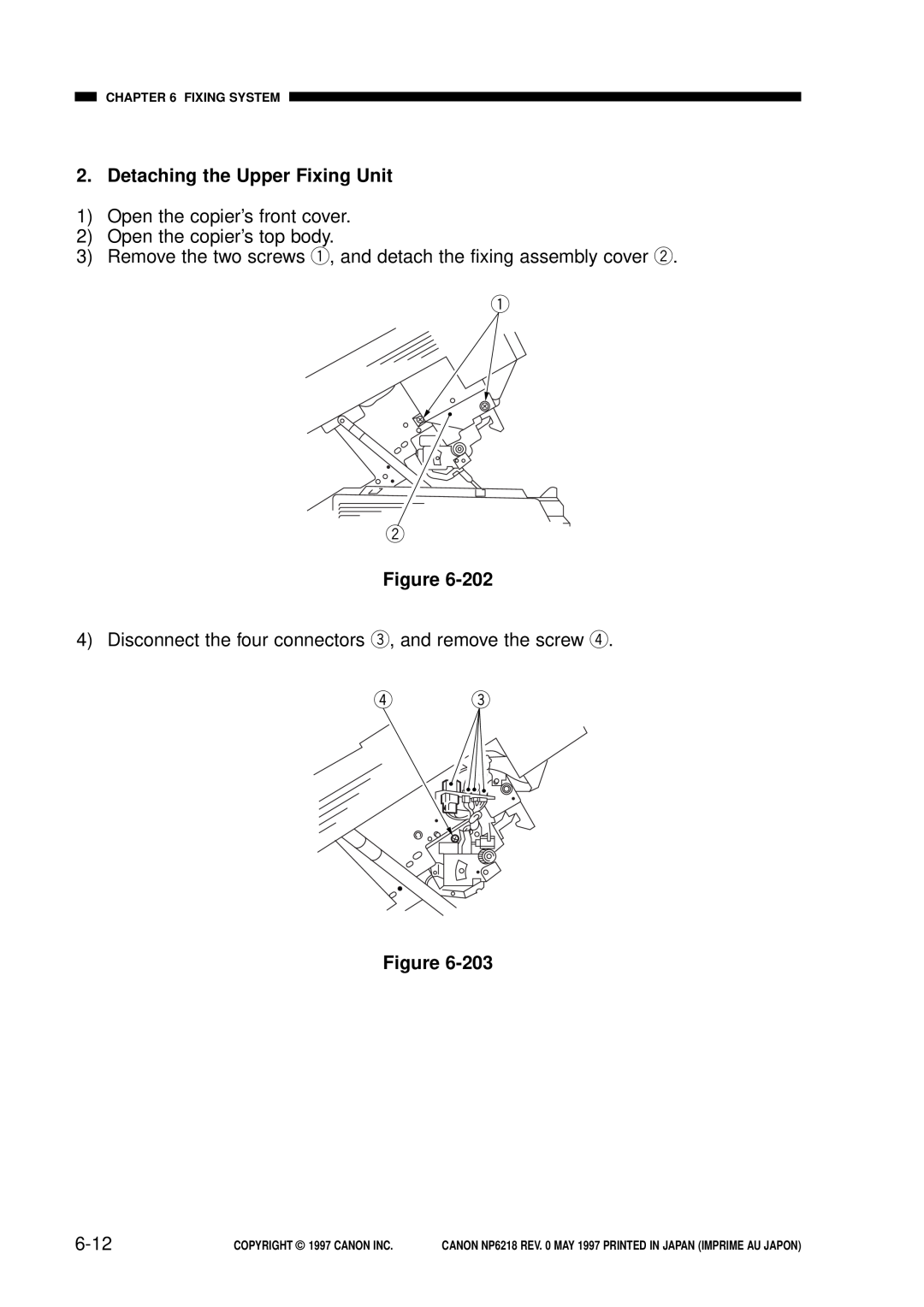 Canon NP6218, FY8-13EX-000 service manual Detaching the Upper Fixing Unit, 6-12, Fixing System, COPYRIGHT 1997 CANON INC 