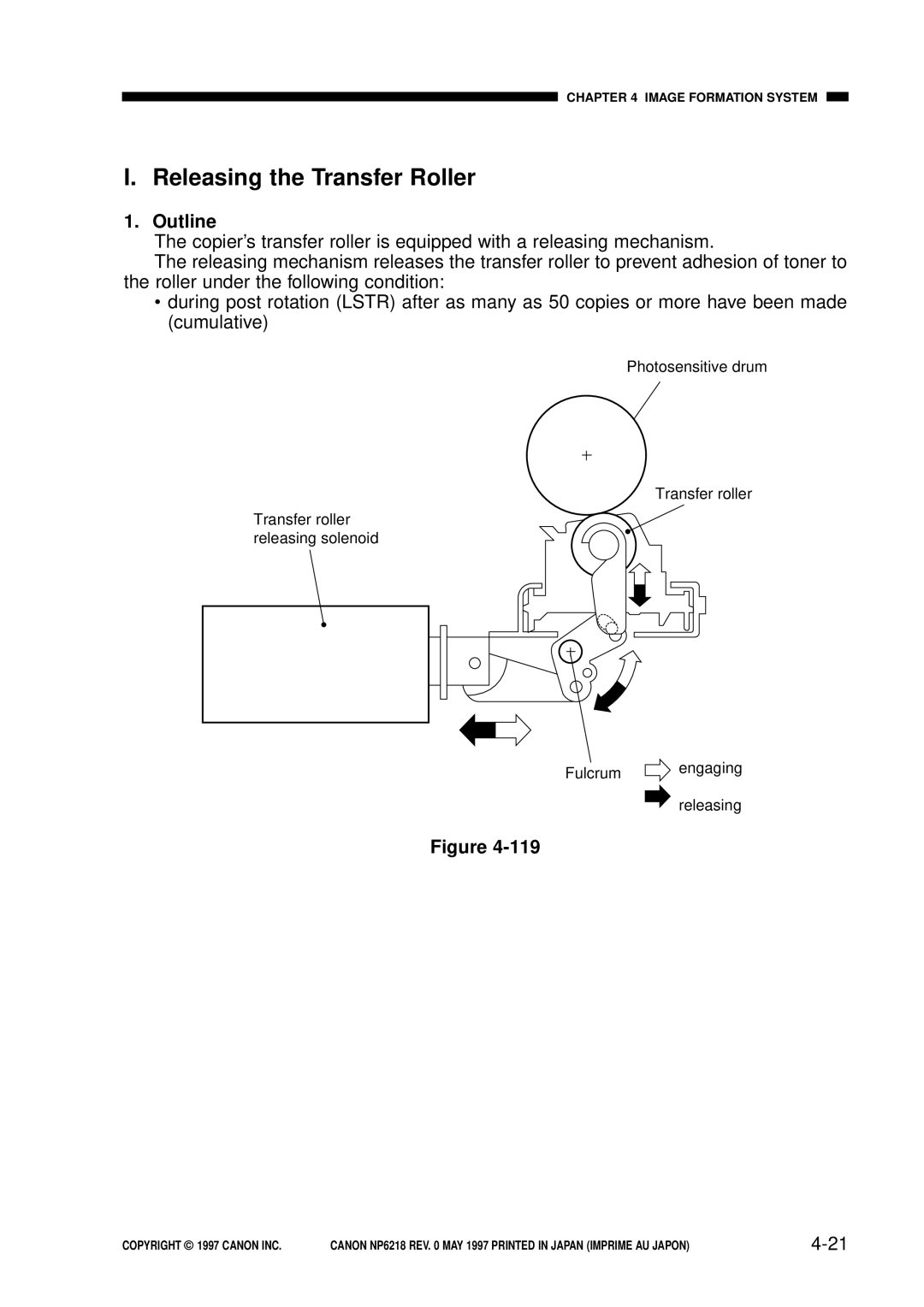 Canon FY8-13EX-000, NP6218 service manual I. Releasing the Transfer Roller, 4-21, Outline 