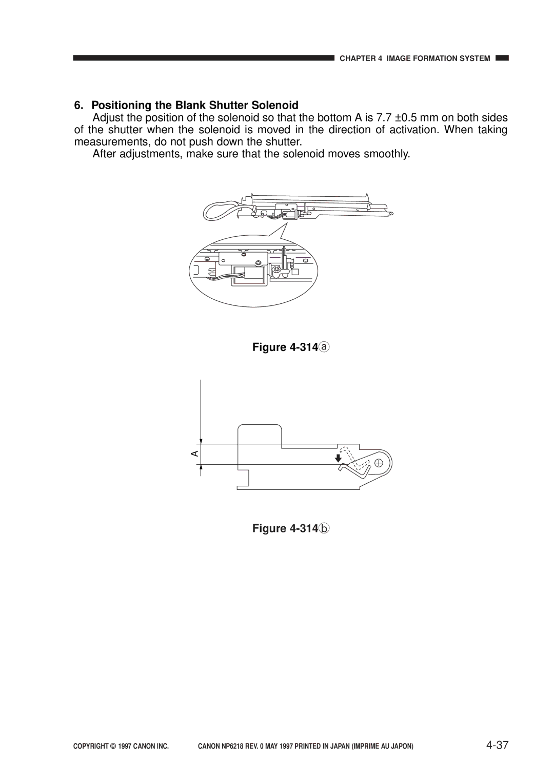 Canon FY8-13EX-000, NP6218 service manual Positioning the Blank Shutter Solenoid, 314a 