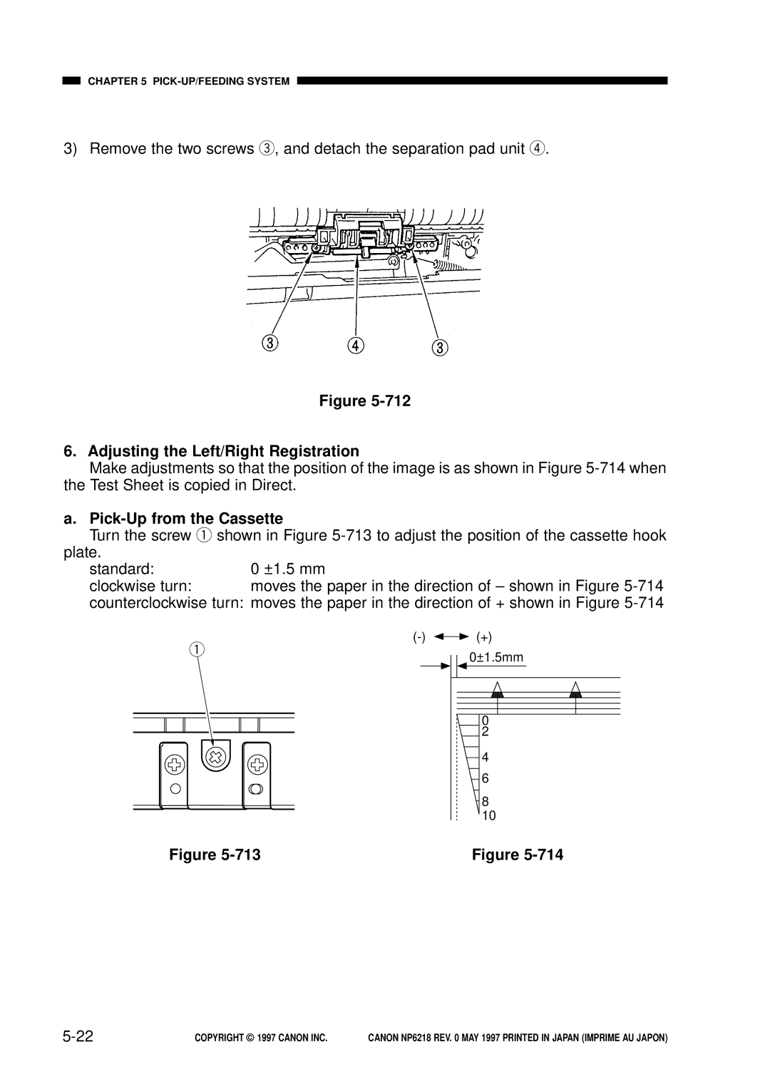 Canon FY8-13EX-000, NP6218 service manual Adjusting the Left/Right Registration, Pick-Up from the Cassette 