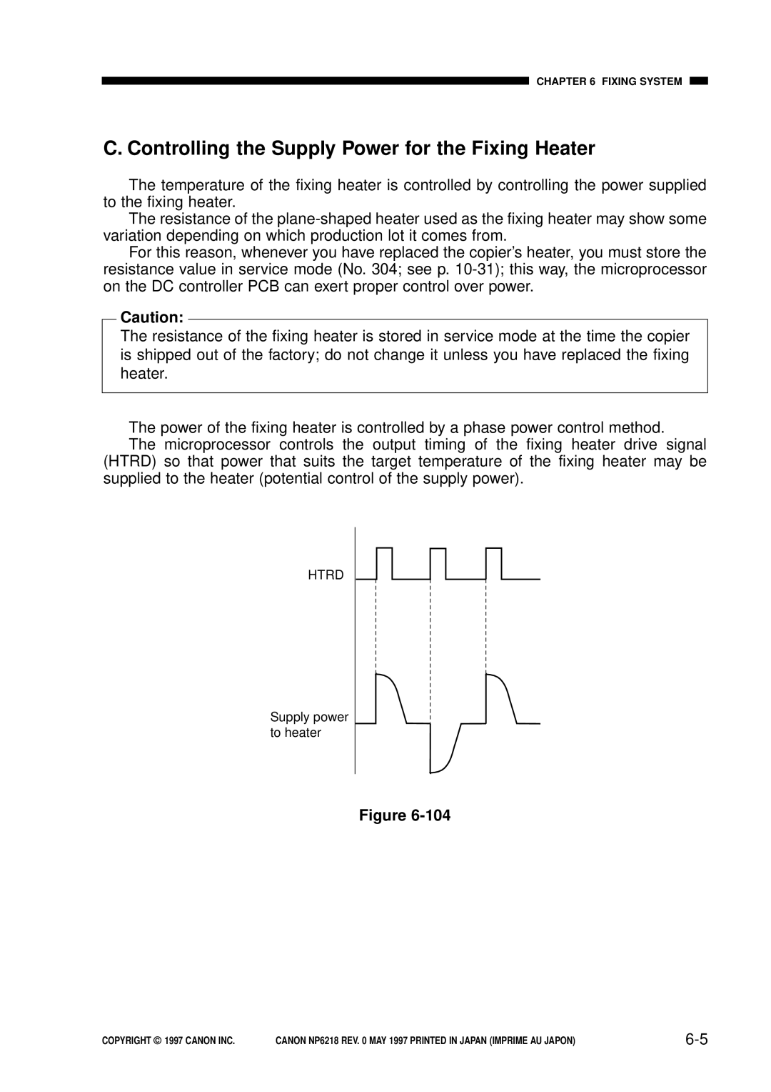 Canon FY8-13EX-000, NP6218 service manual Controlling the Supply Power for the Fixing Heater 