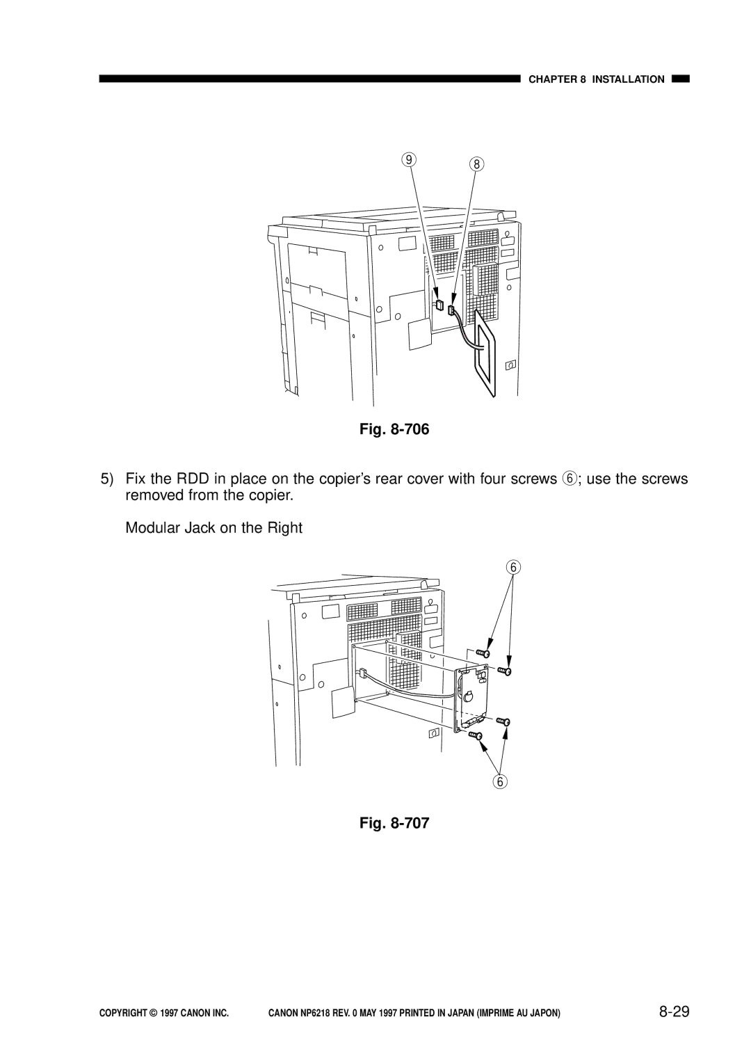 Canon FY8-13EX-000, NP6218 service manual Installation 