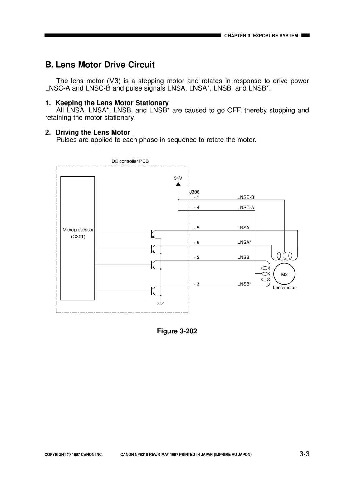 Canon NP6218, FY8-13EX-000 Lens Motor Drive Circuit, Keeping the Lens Motor Stationary, Driving the Lens Motor 